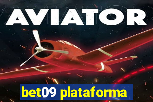 bet09 plataforma